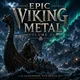 Epic Viking Metal vol. 2