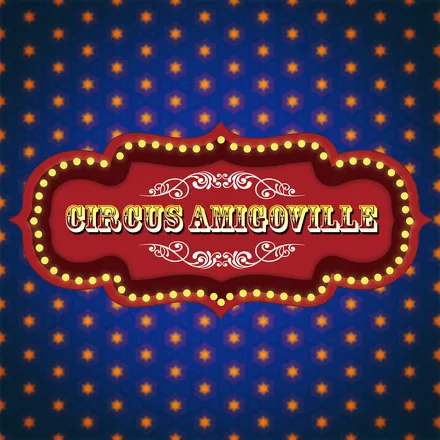 Circus Amigoville
