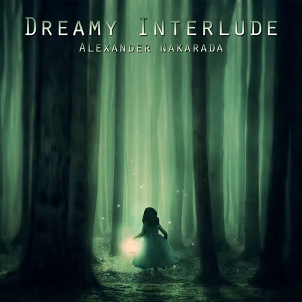 Dreamy Interlude