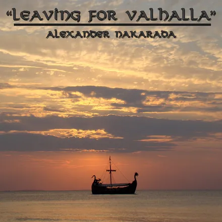 Leaving for Valhalla