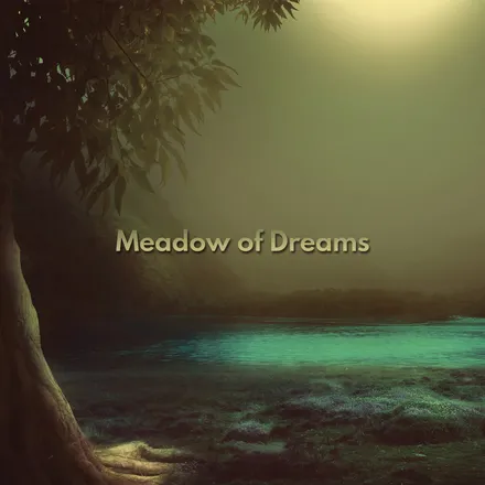 Meadow of Dreams