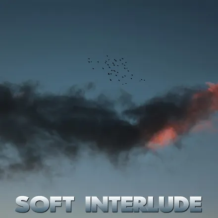 Soft Interlude